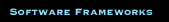 software frameworks